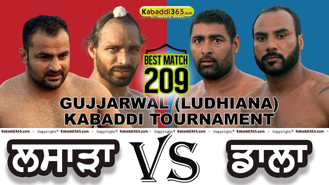 209 Best Match | Lasara vs Dala | Gujjarwal Ludhiana | Kabaddi Tournament | By Kabaddi365.com