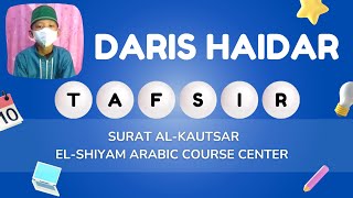 TAFSIR SURAT AL-KAUTSAR, TERAMPIL TERJEMAH PERKATA PERAYAT SEMPURNA TAFSIR SURAT AL-KAUTSAR, TERAMPIL TERJEMAH PERKATA PERAYAT SEMPURNA