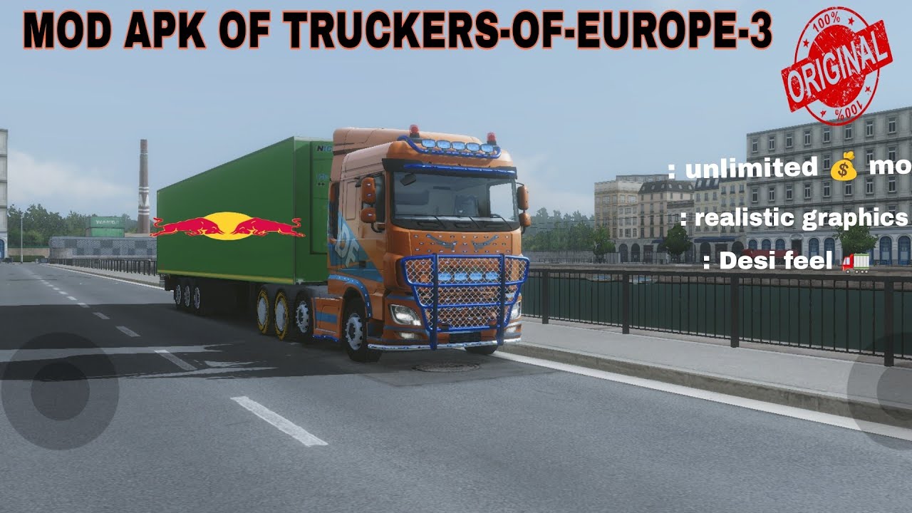 REAL MOD APK OF!!!!! TRUCKERSOFEUROPE3 unlimited money 🤑💰👀💯💢