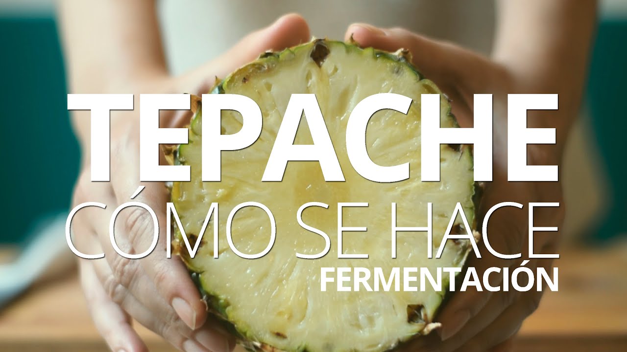 [ASMR] Cómo se hace el Tepache: Fermentación - YouTube