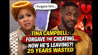 Tina Campbell: Forgave The Cheating…Now He’s Leaving?! 25 Years Wasted!!