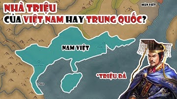 Tóm tắt: Nhà Triệu (208 TCN - 111 TCN) | Triệu Đà lập nước Nam Việt | Tóm tắt lịch sử