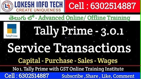 How to Post Service Transactions in Tally Prime Telugu - By Lokesh