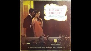 Video thumbnail of "The Mills Brothers- Let Me Call You Sweetheart"