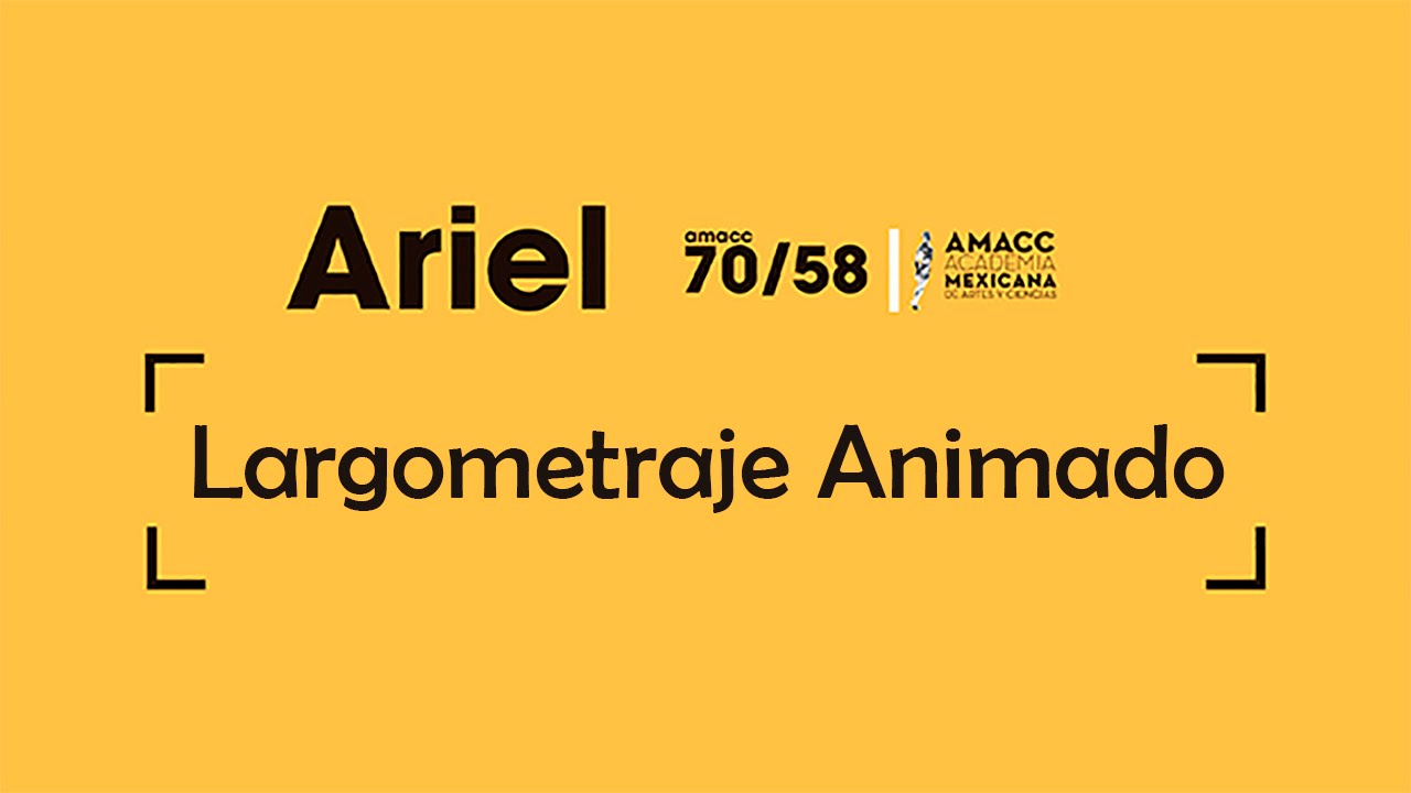 58 entrega del Ariel: Mejor largometraje animado