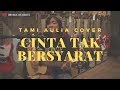cinta tak bersyarat Element ( tami aulia cover )