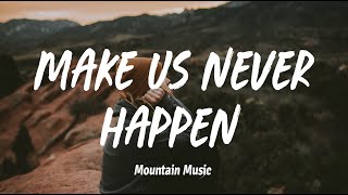 SHY Martin - Make Us Never Happen (Lyrics)