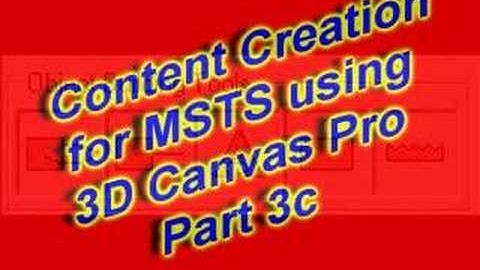 Creating MSTS Content with 3D Canvas Pro (part 3c)