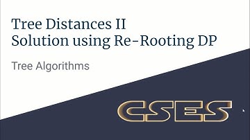 E04 : Tree Distances II | Tree Algorithms | CodeNCode