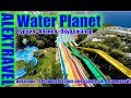 «Water Planet» — аквапарк в Алании, Окурджалар - 24 горки. 1 часть