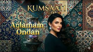 Ağlamam Ondan Damar 2026 Kumsaati̇ Üllü