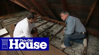 How To Beef Up Attic Insulation - This Old House