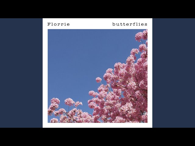 Florrie - Butterflies