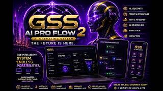 GSS AI PRO FLOW 2 The Future Operating System