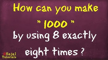 How can make 1000 using “8” exactly 8 times ? I Brain Twister I Maths Puzzle I #012 I