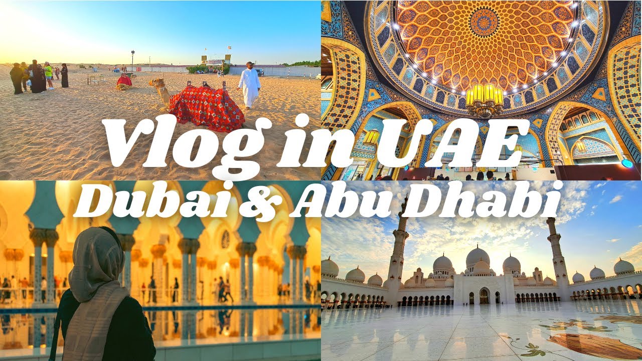 vlog in UAE｜中東ドバイ・アブダビ旅行｜世界一美しいスタバ｜ラクダに乗って砂漠を歩く｜モスク訪問｜ラマダン