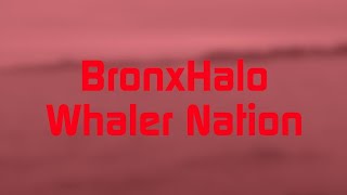 Bronxhalo - Whaler Nation (2023 Remaster)