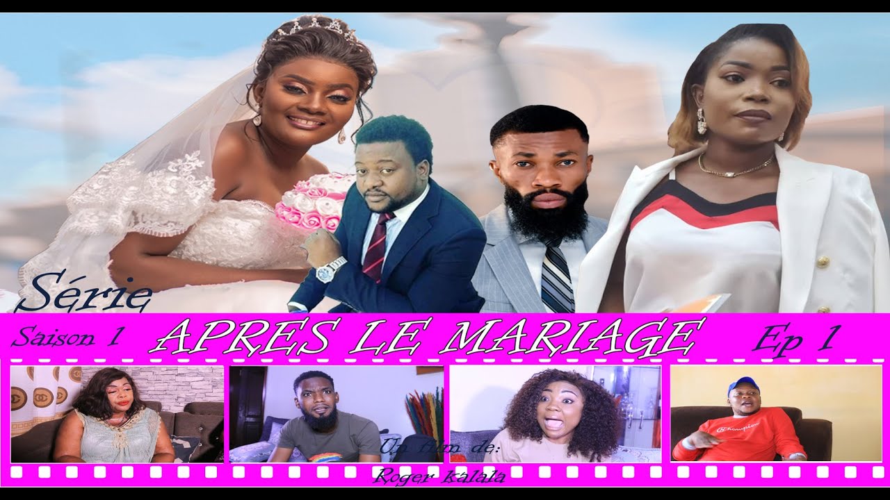 Série : APRÈS LE MARIAGE Ep1.avec #Naomie #Dacosta #Lea #Theresia #Geremie #Popine #Roger #Junior