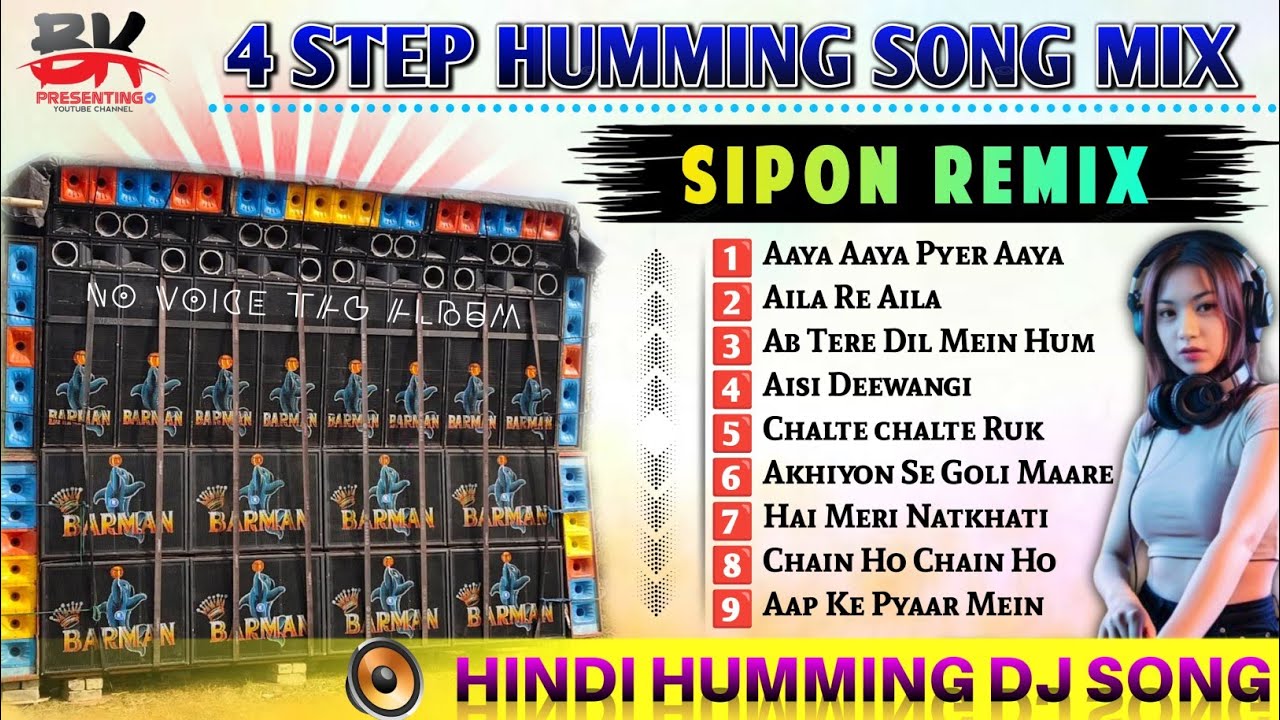4 Step Hindi Humming DJ Mix | Sipon Remix 🔥 Nonstop Bass | No Voice DJ Song