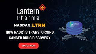 RADR® Explained: The AI Engine Powering Lantern Pharma’s Clinical Pipeline