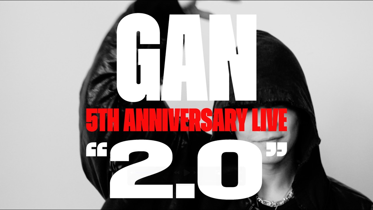 GAN（岩田剛典）- 『GAN 5TH ANNIVERSARY LIVE “2.0”』Teaser