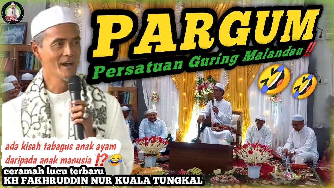 Ceramah Lucu Terbaru Guru Tungkal KH Fakhruddin Nur di Sungai Andai Banjarmasin || Tabalik Antul⁉️🤣
