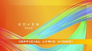 Koven - Gold (Official Lyric Video) chords