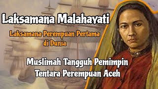 Malahayati: First Female Admiral in the World from the Sultanate of Aceh Darussalam