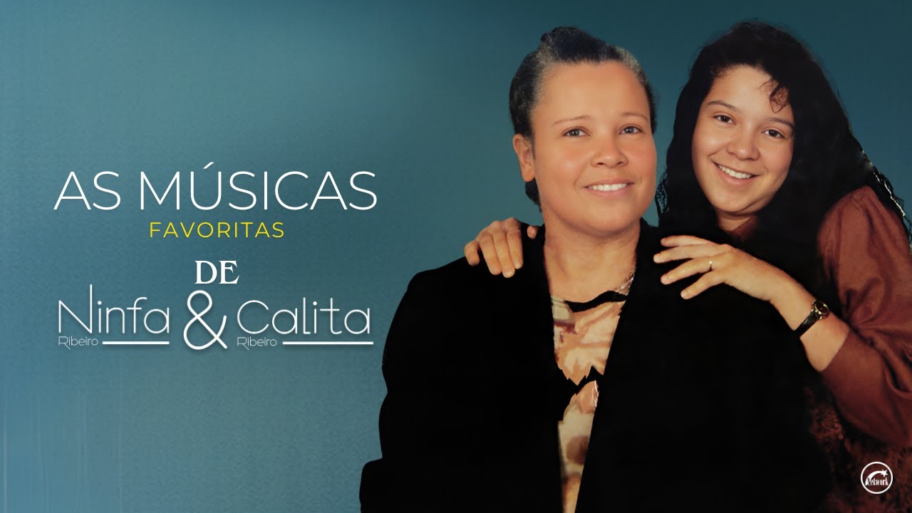 As Músicas Favoritas De Ninfa E Cálita 2025