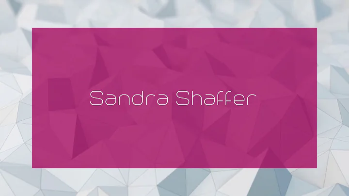 Sandra Shaffer - appearance