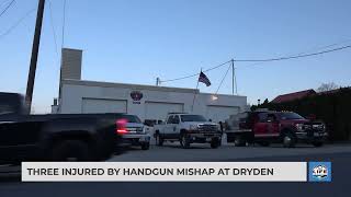 Three injured by handgun mishap at Dryden
