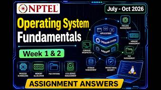 NPTEL Operating System Fundamentals Week 1 & 2 Assignment Answers 2026 | #operatingsystem