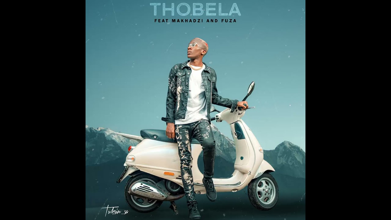 Watch ThukhuthaEnt - Thobela (official audio) Feat. TuksinSA, Makhadzi & Fuza on YouTube Watch ThukhuthaEnt - Thobela (official audio) Feat. TuksinSA, Makhadzi & Fuza on YouTube