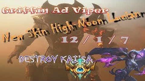 Griffin Viper Lucian High Noon skin Destroy Kai
