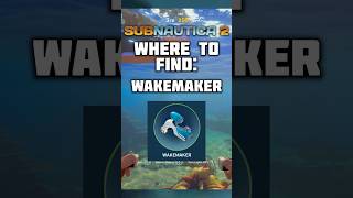Where To Find Wake Maker Fragments In Subnautica 2