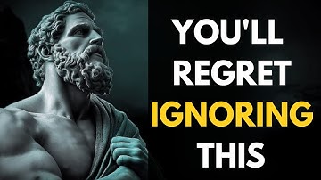 Life Lessons You Need To Learn Before It’s Too Late | Stoicism