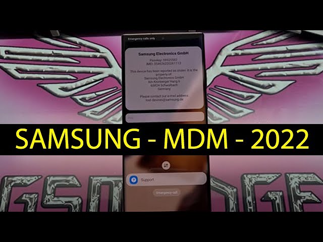 MDM Samsung 2022 Officiel Bypass On Any Samsung Android Mobile KG Locked class=