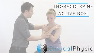 Thoracic Spine Active Range of Motion / Movement | Clinical Physio