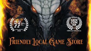 Watch Friendly Local Game Store Trailer