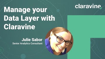 How to Manage Your Data Layer with Claravine