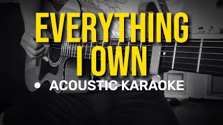 Everything I Own - Bread (Acoustic Karaoke)
