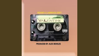 Download Lagu Valentine (feat. Lawrence Crift)