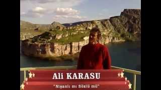 ALİ KARASU  ''nişanlı sözlümü''