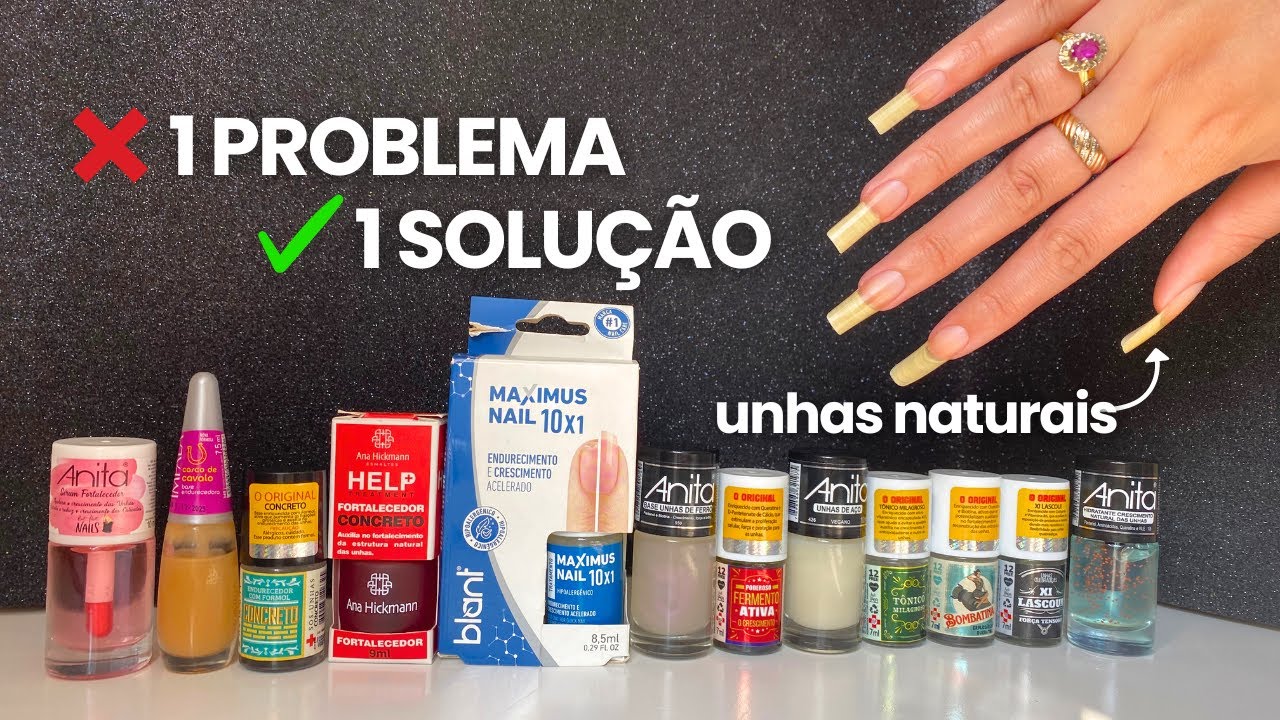 Produtos para UNHAS NATURAIS - 1 PROBLEMA 1 SOLUÇÃO | May Na Real