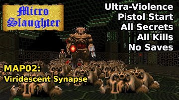 Micro Slaughter Community Project - MAP02: Viridescent Synapse (Ultra-Violence 100%)
