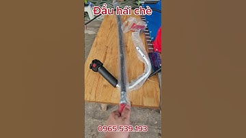Bộ đầu tỉa hàng rào,cắt hái chè lắp máy cắt cỏ đeo lưng LH0965539193 #máynôngnghiệp