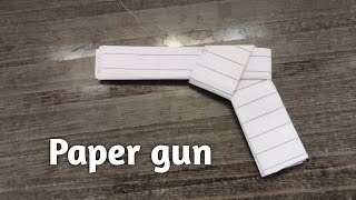 How to make a paper gun | Paper gun