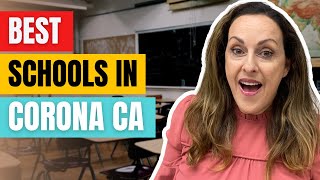 Top 3 Best High Schools in Corona California CA