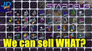 We can sell What 🚀 StarDeus 🛰️ Ep14 🚀 Lets Play, Walkthrough, Guide & Tips