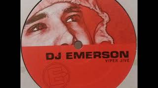 DJ Emerson - A - Viper Jive (Original)